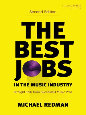 cover image of The Best Jobs in the Music Industry